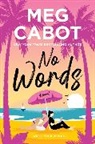 Meg Cabot - No Words