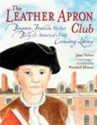 Wendell Minor, Jane Yolen, Wendell Minor - The Leather Apron Club