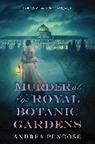 Andrea Penrose - Murder at the Royal Botanic Gardens