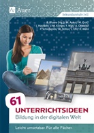 Bo Blume, Bob Blume - 61 Unterrichtsideen Bildung in der digitalen Welt