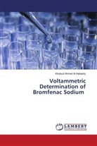 Kholoud Ahmed Al-Habashy - Voltammetric Determination of Bromfenac Sodium