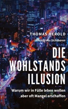 Thomas Herold - Die Wohlstandsillusion