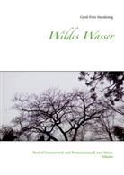 Gerd-Fritz Steinkönig - Wildes Wasser