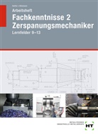 Reine Haffer, Reiner Haffer, Robert Hönmann - Arbeitsheft Fachkenntnisse 2 Zerspanungsmechaniker