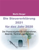 Martin Berger - Die Steuererklärung 2021 für das Jahr 2020