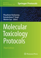 Weimin Gao, Phouthone Keohavong, Kamaleshwa P Singh, Kamaleshwar P Singh, Kamaleshwar P. Singh - Molecular Toxicology Protocols