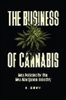 D. J. Summers - The Business of Cannabis
