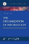 Daniel Joudrey, Arlene Taylor - The Organization of Information