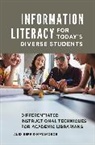 Alex Berrio Matamoros, Alex Berrio Matamoros - Information Literacy for Today's Diverse Students