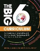 Colet Bartow, Michael Eisenberg, Janet Murray - The Big6 Curriculum