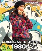 Sandy Black, Black Sandy - Classic Knits of the 1980s