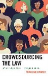 Francine Banner - Crowdsourcing the Law