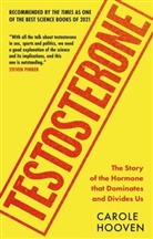 CAROLE K HOOVEN, Carole Hooven, Hooven Carole, Perry Rachel - Testosterone