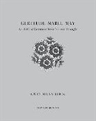 Gwendolyn Leick - Gertrude, Mabel, May