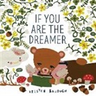Kristen Balouch, KRISTEN BALOUCH, Kristen Balouch - If You Are the Dreamer