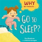 Kay Barnham, Barnham Kay, Patrick Corrigan, KAY BARNHAM, Patrick Corrigan, Corrigan Patrick - Why Do I Have To ...: Go to Sleep?