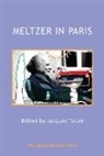 Donald Meltzer, Jacques Touze, Jacques Touze - Meltzer in Paris