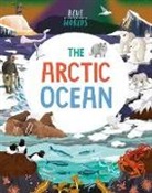 Josy Bloggs, Anita Ganeri, Josy Bloggs - Blue Worlds: The Arctic Ocean