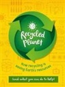 ANNA CLAYBOURNE, Anna Claybourne, Claybourne Anna - Recycled Planet