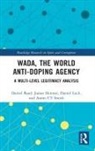 Daniel Lock, Daniel (Bournemouth University Lock, Daniel Read, Daniel (Loughborough University Read, James Skinner, James (Loughborough University Skinner... - Wada, the World Anti-Doping Agency