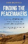 DAN MORRICE, Dan Morrice - Finding the Peacemakers