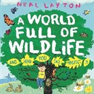 Neal Layton, Layton Neal, Neal Layton - Eco Explorers: A World Full of Wildlife