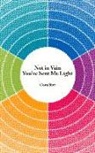 Cora Sir, Cora Sire, Core Sire, Cora Siré - Not in Vain You've Sent Me Light