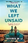 Winnie M Li, WINNIE LI - What We Left Unsaid