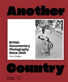 Gerry Badger, Badger Gerry, Martin Parr - Another Country
