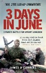 JAMES O'CONNELL, James O'Connell, O'Connell James - Three Days In June