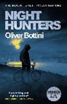 Oliver Bottini, OLIVER BOTTINI - Night Hunters