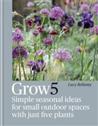 Lucy Bellamy, LUCY BELLAMY - Grow 5