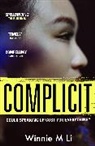 Winnie M Li, WINNIE LI - Complicit
