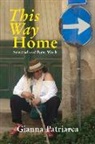 Gianna Patriarca - This Way Home