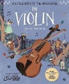 Mary Auld, Auld Mary, Elisa Paganelli, Wayland Publishers - A Little Book of the Orchestra: The Violin