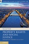 Rachael Walsh, Rachael (Trinity College Dublin) Walsh - Property Rights and Social Justice
