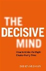 Sheheryar Banuri, SHEHERYAR BANURI - The Decisive Mind