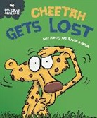 Trevor Dunton, Sue Graves, Sue Graves, Trevor Dunton, Dunton Trevor - Experiences Matter: Cheetah Gets Lost