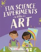 CLAUDIA MARTIN, Claudia Martin, Martin Claudia - Fun Science: Experiments with Art