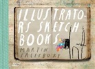 MARTIN SALISBURY, Martin Sailsbury, Martin Salisbury, Salisbury Martin - Illustrators Sketchbooks
