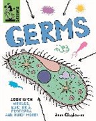 ANNA CLAYBOURNE, Anna Claybourne, Claybourne Anna, Matt Lilly, Matt Lilly - Tiny Science: Germs
