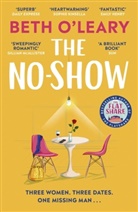 BETH O'LEARY, Beth O'Leary, O'Leary Beth - The No-Show