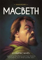 Steve Barlow, Barlow Steve, Jason Millet, Edu Rubio, Steve Skidmore, Skidmore Steve... - Classics in Graphics: Shakespeare's Macbeth
