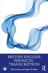 Paul Carley, Paul (University of Leicester Carley, Paul Mees Carley, Carley Paul, Inger M. Mees, Inger M. (Copenhagen Business School Mees... - British English Phonetic Transcription