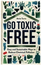 Anna Turns - Go Toxic Free