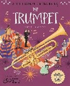 Mary Auld, Auld Mary, Elisa Paganelli, Wayland Publishers - A Little Book of the Orchestra: The Trumpet