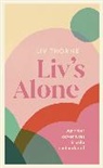 LIV THORNE, Liv Thorne - Liv's Alone