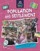 Franklin Watts, Rachel Minay, Minay Rachel - Map Your Planet: Population and Settlement