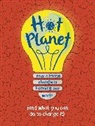 ANNA CLAYBOURNE, Anna Claybourne, Claybourne Anna - Hot Planet
