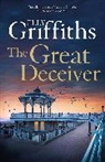 ELLY GRIFFITHS, Elly Griffiths - The Great Deceiver